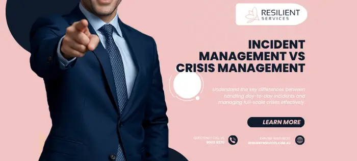 Incident Management vs Crisis Management