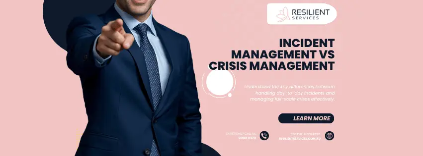 Incident Management vs Crisis Management